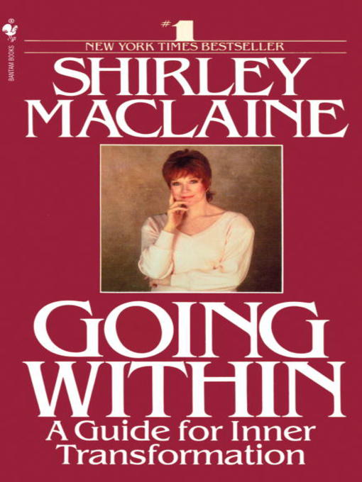 Title details for Going Within by Shirley Maclaine - Wait list